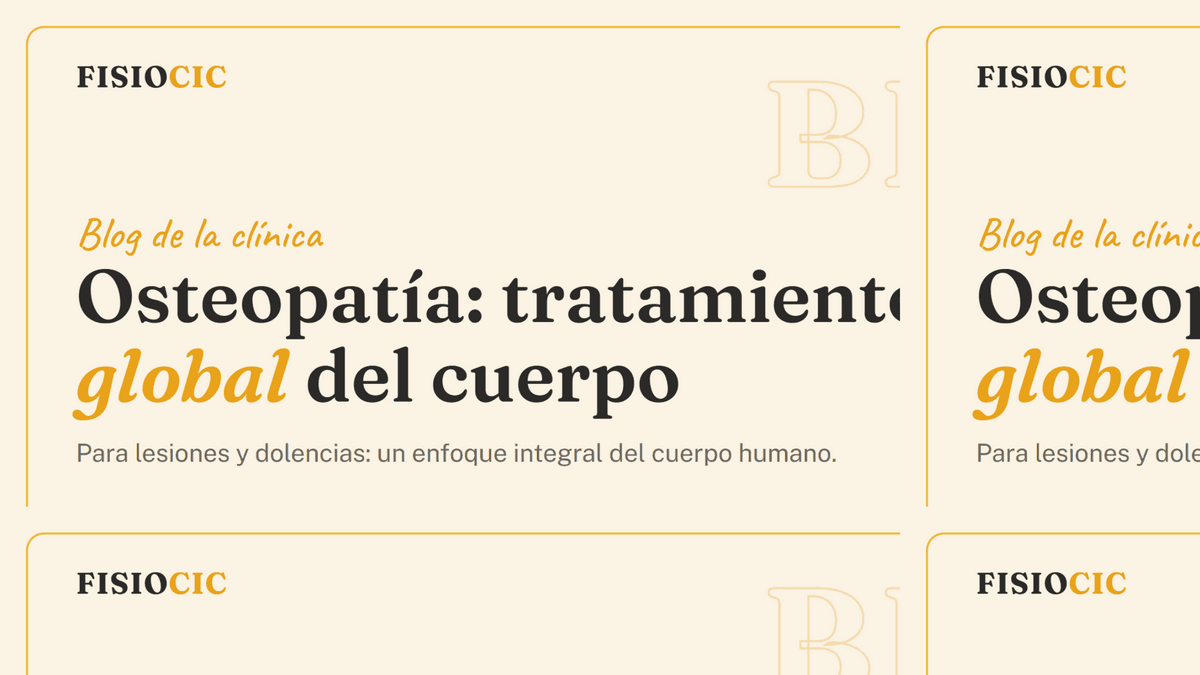 Osteopatía: Tratamiento Global del Cuerpo para Lesiones y Dolencias